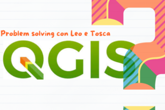 QGIS Problem Solving con Leo e Tosca!